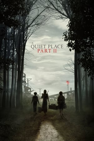 A Quiet Place Part 2 (2021)